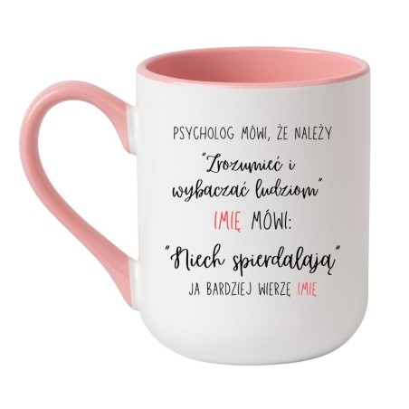 Kubek z imieniem Psycholog mówi – must-have dla ludzi z charakterem