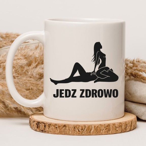 Kubek Jedz Zdrowo – Śmieszny Kubek dla Dorosłych