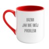 Elegancki kubek biało-czerwony 330 ml z nadrukiem „Brzmi jak nie mój problem”.