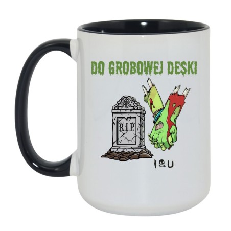 Kubek z napisem Do grobowej deski – prezent